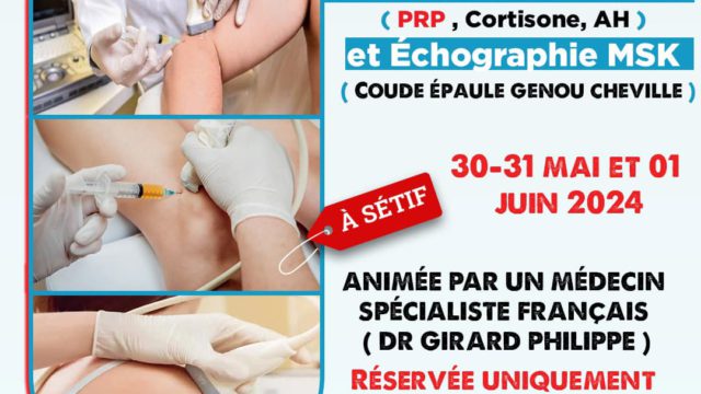 Infiltration echoguidée et Echographie MSK 30-31 Mai et 01 Juin 2024